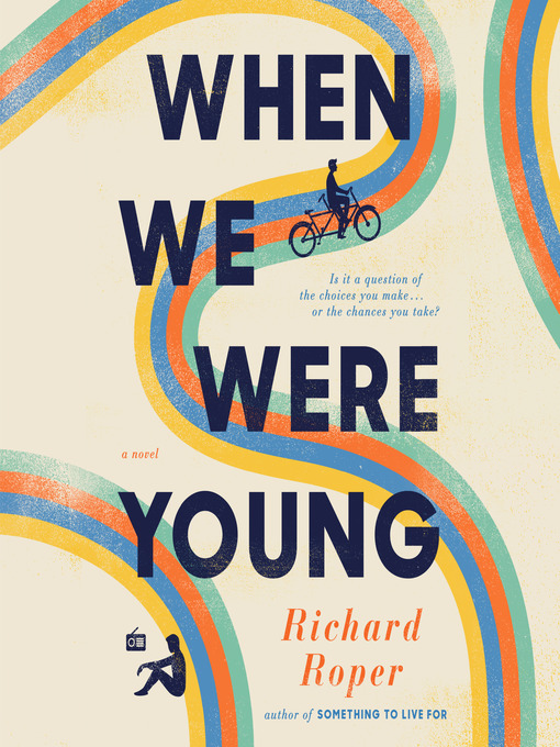Title details for When We Were Young by Richard Roper - Wait list